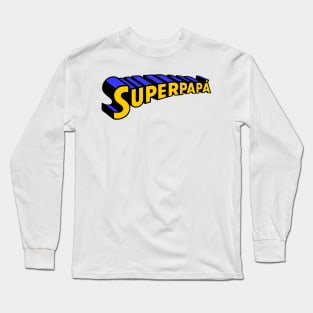 Super papa Long Sleeve T-Shirt